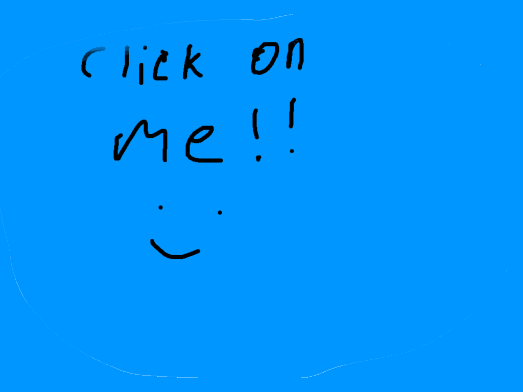 click on the screen and see