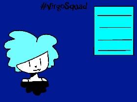 #VirgoSquad