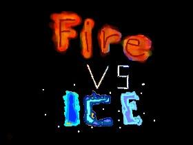 Fire and Ice: The Ultimate Challenge 1