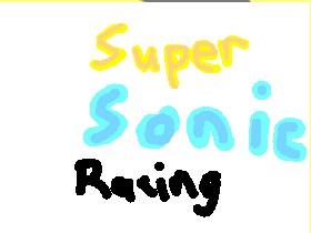 Super Sonic Racing 1