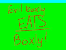 evil boxly vs. boxly