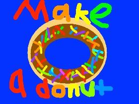 Make a donut🍩 (beta)