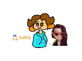 Dollify Request!