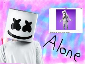 Marshmello Alone  1 1