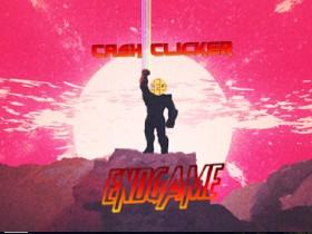 🚨Cash Clicker🚨 1 1