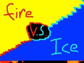 1-2 player ice vs fire :) 1