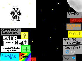 Sans Clicker!!! (Debug Modes!)