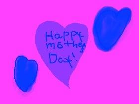 Happy Mothers Day!