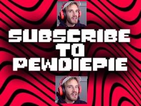 sub to pewdiepie
