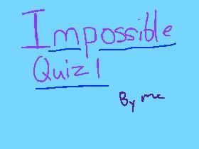 The Unquizzable Quiz