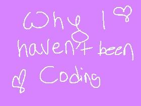 Why I’m not coding much