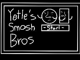 Yetle’s Smash Bros