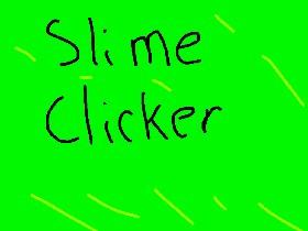 Slime Clicker