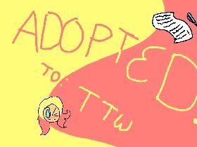 TTW ADOPTABLES!!! RE: