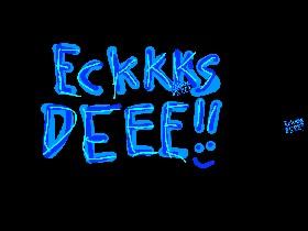 Ecks Dee