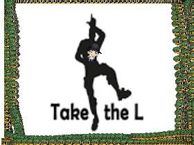 TAKE THE LOL