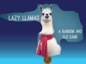 LAZY LLAMAS elifsu