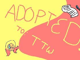 TTW ADOPTABLES!!! RE: 1