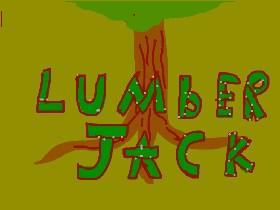 lumberjack 1
