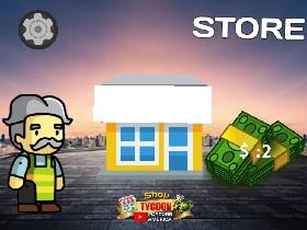 Shop Tycoon V.7! (Update) 1