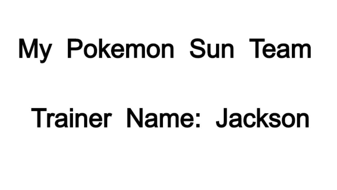 My Pokemon Sun Team