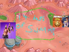 14 day,s of summer fortnite :)