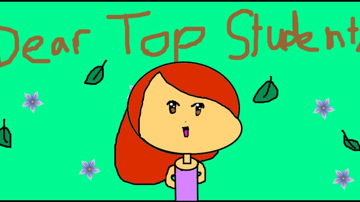 To Top Student, My #1 Fan