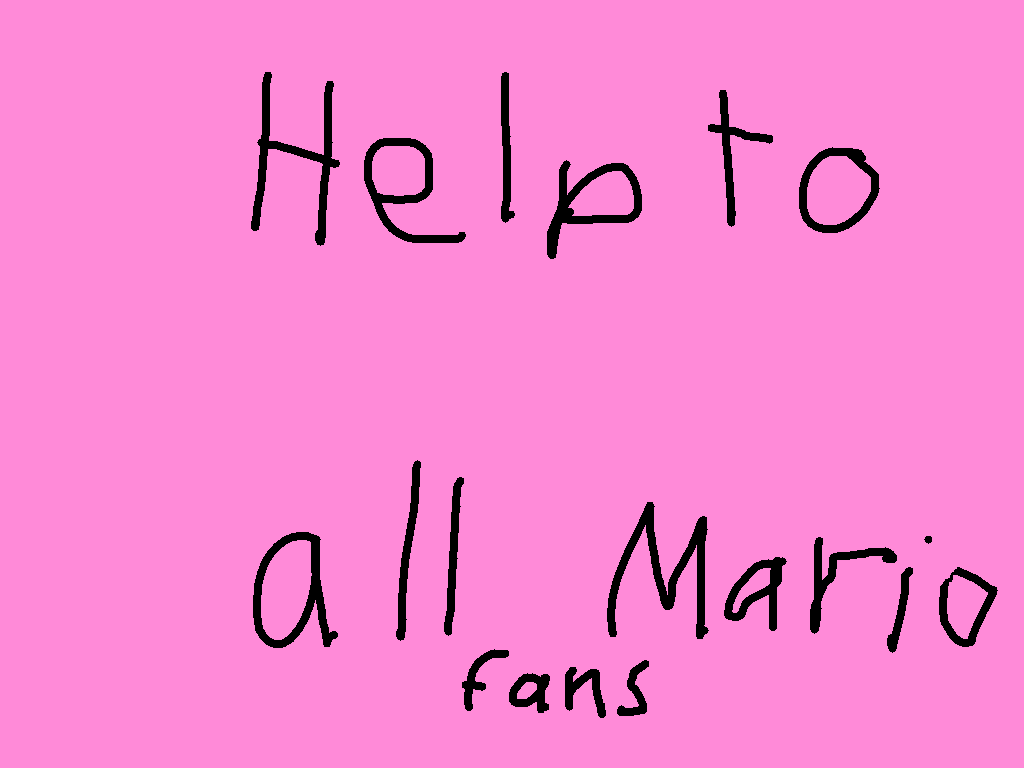 Help To All Mario Fans