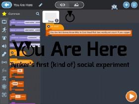 You Are Here            (SOCIAL EXPERIMENT) 1 1 2 1 1