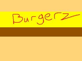 work at a burgerz place