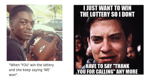 wen u win the lotery vs wen u lose