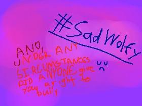 Stop bullying Please