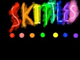 SKITTLEZ!(Lots Of Lag!) 1 1