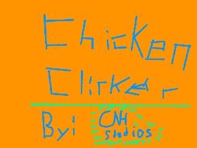 Chicken Clicker - In Progress