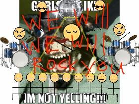 We will rock you song 1