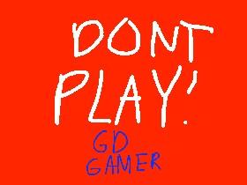 DO NOT PLAY, LIKE