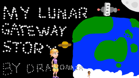 My Lunar Gateway Story