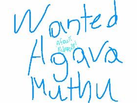 wanted agava muthu