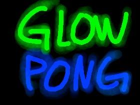 Glow Pong | By: BadDog 