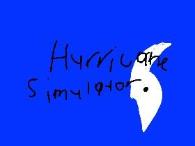 Hurricane Simulator 1
