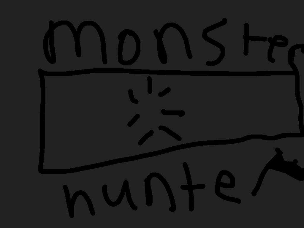 Monster hunter