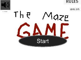 The Maze Game ps i have not acturally made it though so i dont expect u to 😛😕