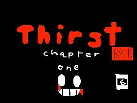 Thirst Chapter 1 Trailer