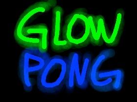 Glow Pong | By: ME