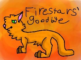 Firestars goodbye (remake)