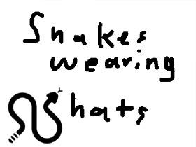 Snakes Wearing Hats 1