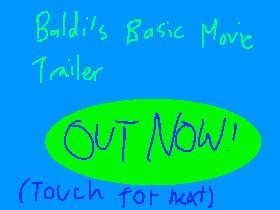 Baldi&#039;s Basic Movie Trailer                By Baldi&#039;s Basic Creator