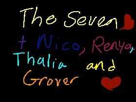 The Seven +Nico,Renya,Thalia, and Grover
