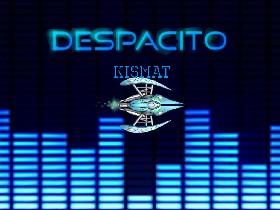 Despacito BEST SONG EVER 1