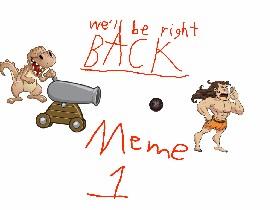Meme 1 plz view